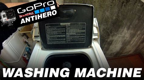 Gopro Antihero Washing Machine Máquina De Lavar Youtube