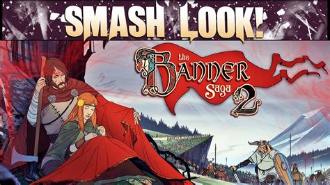 The banner saga 2 can be somewhat challenging in parts, especially the master tactician, challenge, against all odds and intense repossession trophies. Smash Look! - The Banner Saga 2 Gameplay - YouTube