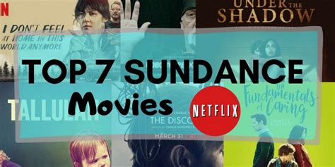Top Sundance Film Festival Movies Available On Netflix For Streaming