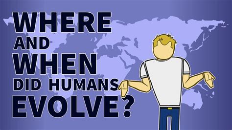 Where And When Did Humans Evolve Huffpost