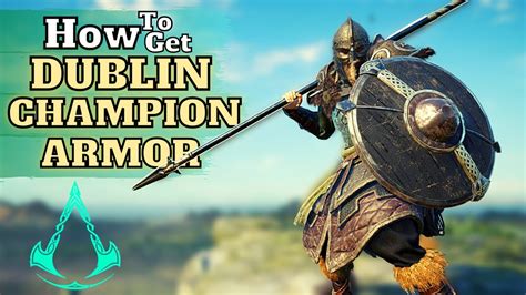 Ac Valhalla How To Get Dublin Champion Armor Complete Set Trade Post