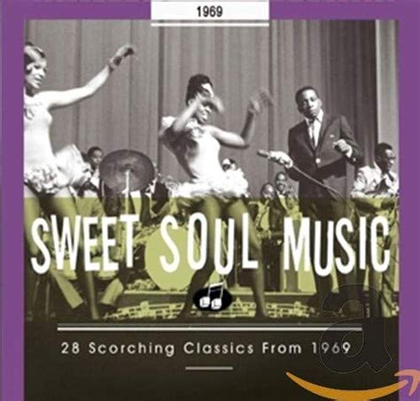 Sweet Soul Music 1969 Multi Artistes Amazonfr Cd Et Vinyles
