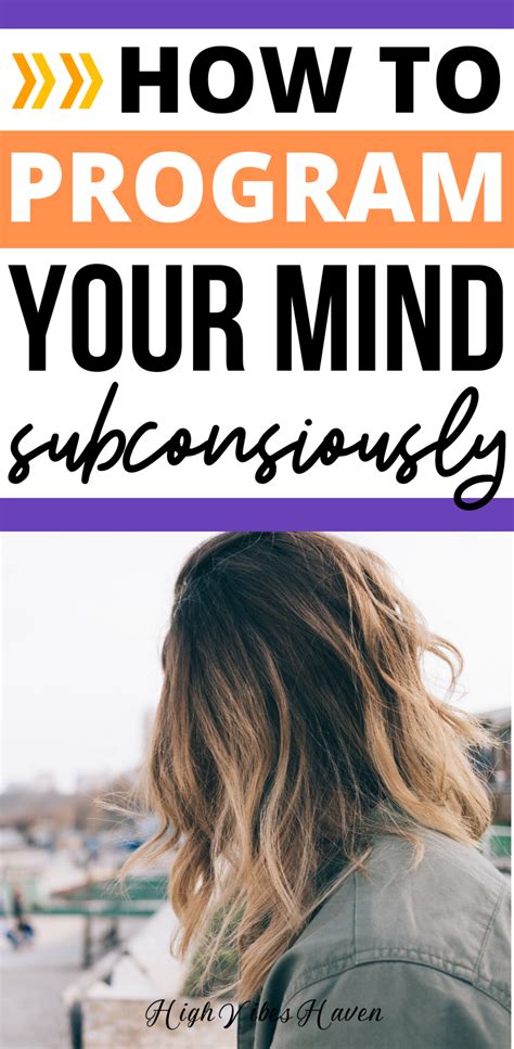 5 Ways To Program Your Subconscious Mind And Why You Should