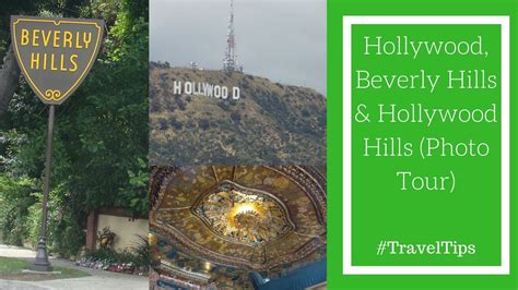 Hollywood Beverly Hills And Hollywood Hills Photo Tour Traveltips