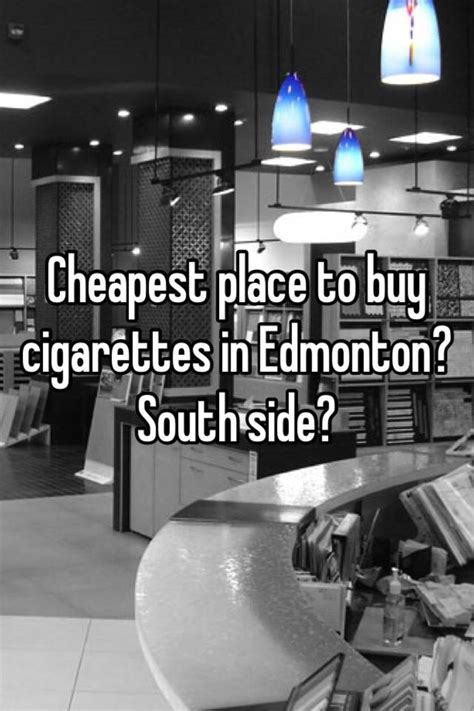 If you're looking to buy a cheap motorcycle, consider buying salvage motorcycles. Cheapest place to buy cigarettes in Edmonton? South side?