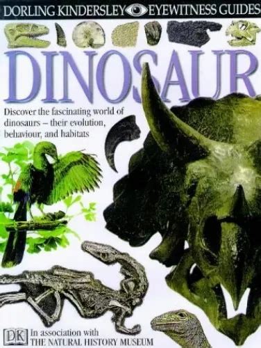 Dinosaurs Dorling Kindersley Eyewitness Guides By Norman David