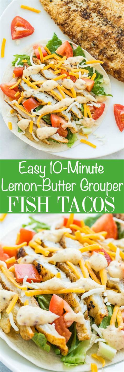 We did not find results for: Easy 10-Minute Lemon-Butter Grouper Fish Tacos | Recipe ...