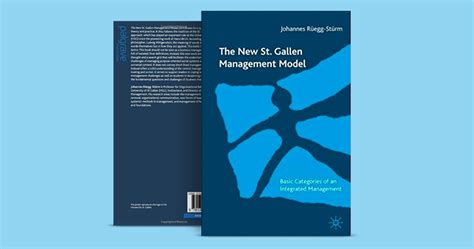Die management lehre aus st.gallen geniesst einen hervorragenden ruf. The New St. Gallen Management Model: Basic Categories of ...