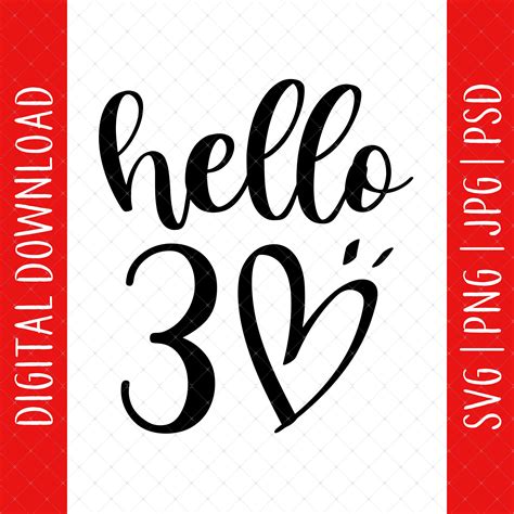 Hello 30 Svg Png  Psd Digital Download 30th Birthday Etsy