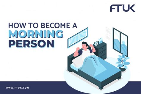 How To Become A Morning Person Ftuk