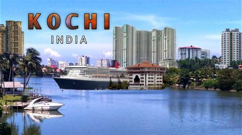 Kochi City 2020 Views And Facts About Kochi City Kerala India