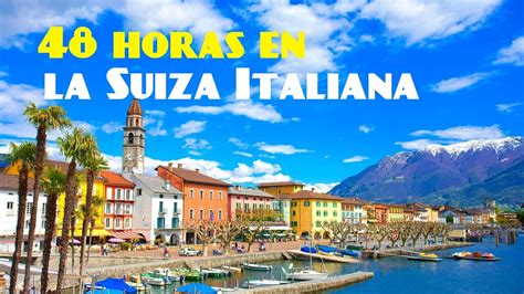 Italia vs suiza, se enfrentan este miercoles 16 de junio por la jornada 02 de la eurocopa en el estadio olímpico de roma a las 14:00pm hora de colombia. Que hacer en la Suiza Italiana | Suiza #2 | Lecciones de ...
