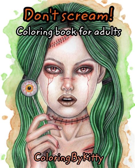 Coloringbykitty Dont Scream By E Chebunina A Chebunina Blurb Books