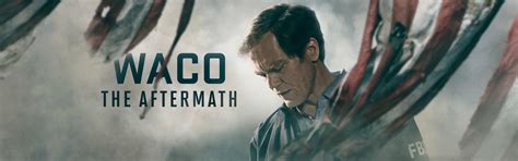 About Waco The Aftermath On Paramount Plus
