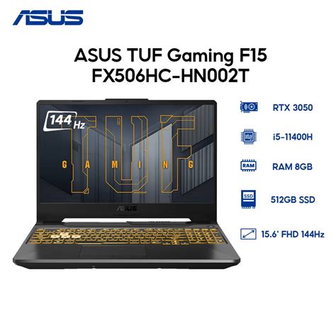 Laptop Asus Tuf Gaming F15 Fx506hc Hn002t I5 11400h 8gb 512gb 3050