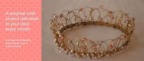 Wire And Bead Crown Monthly Craft Box Monthly Crafts Wire Crown