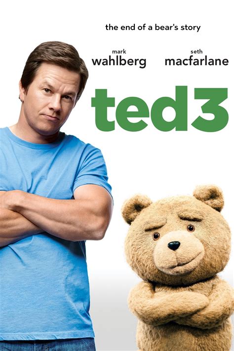 update march 20, 2019 4:10 p.m. Ted 3 | Moviepedia Wiki | FANDOM powered by Wikia