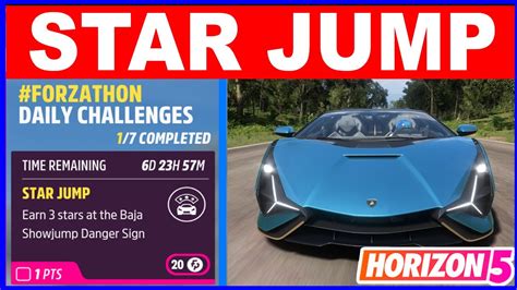 Forza Horizon 5 Star Jump Forzathon Daily Challenges Earn 3 Stars At