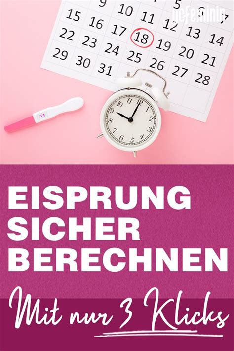 Du kannst dich ja nicht über einige tage 24 stunden am tag an ein. Wann ist der Eisprung? Fruchtbare Tage berechnen leicht ...