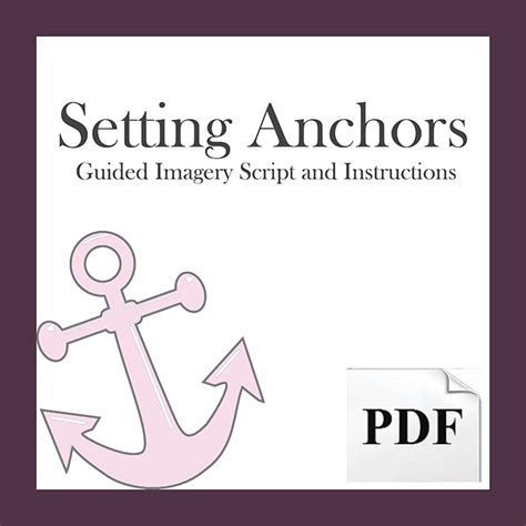 Setting Anchors Instructions And Guided Imagery Script