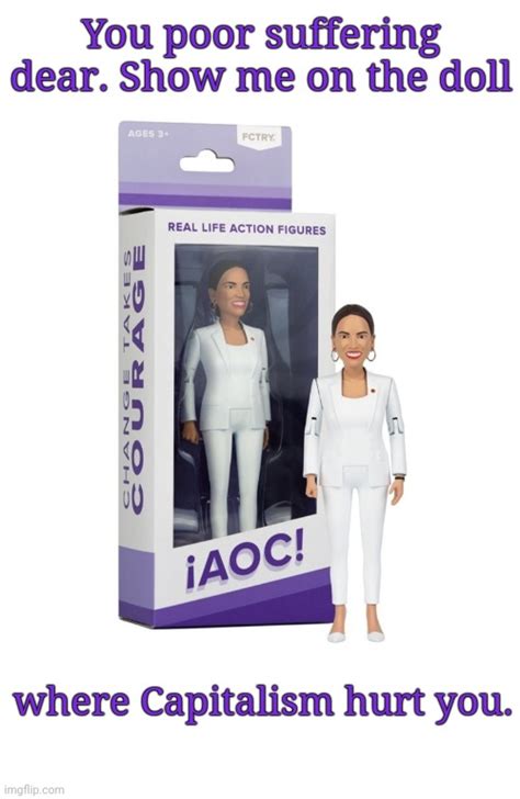 The Aoc Victim Therapy Doll Imgflip