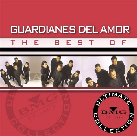 Guardianes Del Amor The Best Of Guardianes Del Amor Ultimate
