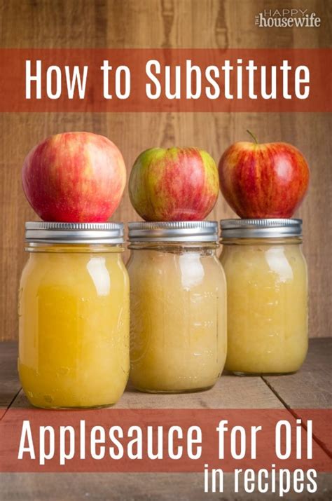 How To Substitute Applesauce For Oil In Baking The Happy Housewife
