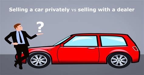 Then you'll need to follow these steps there are over 22 million cars registered in the state of texas, more than half of which were bought privately. Selling a Car Privately vs Dealer - Sell My Car | Motor ...