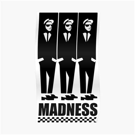 Madness Poster For Sale By Sandibungt Redbubble