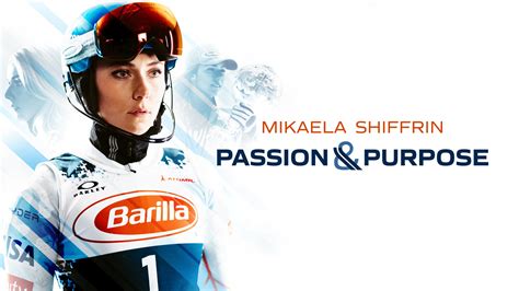 Dont Miss A Moment Of Mikaela Shiffrins Olympic Season With ‘passion And Purpose