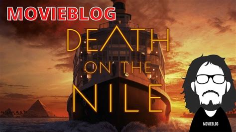 MovieBlog 826 Recensione Assassinio Sul Nilo YouTube