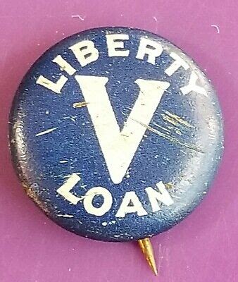 Original WW Liberty Loan Pin Back Button EBay
