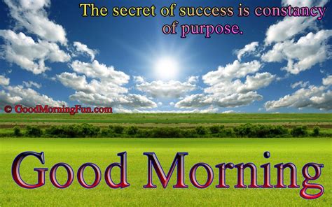 Good Morning Quotes On Success Purpose Constency Success Quotes