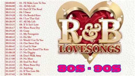 Randb Love Songs 80s 90s Playlist ♥♥♥♥ Best Of Randb Love Songs