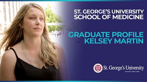 Graduate Profile Kelsey Martin Md Canada St Georges University