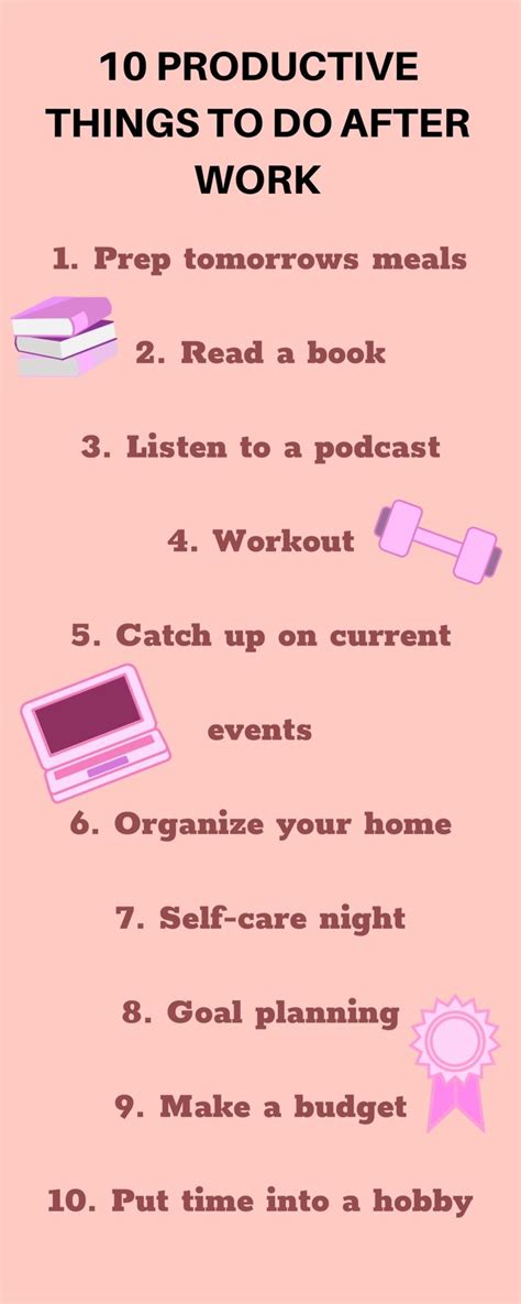 10 Productive Things To Do After Work Productive Things To Do Things To Do At Home Things To