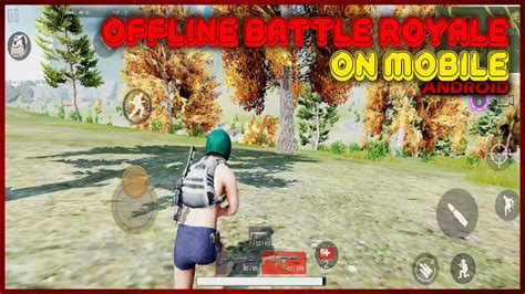Top 5 Best Offline Battle Royale Games For Android Offline Battle