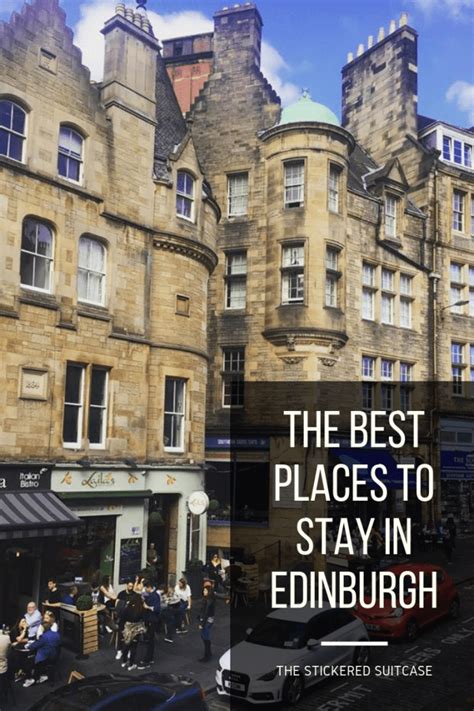 The Best Places To Stay in Edinburgh, Scotland | The good place