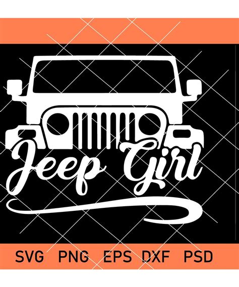 Jeep Girl Svg Jeep Svg Jeep Svg Cut Files Car Svg