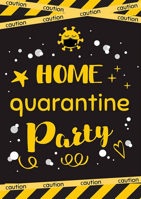 Quarantine Birthday Party Free Printable Home Quarantine Party Supplies To Help You And Only