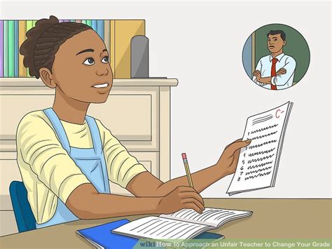 How To Approach An Unfair Teacher To Change Your Grade 10 Steps