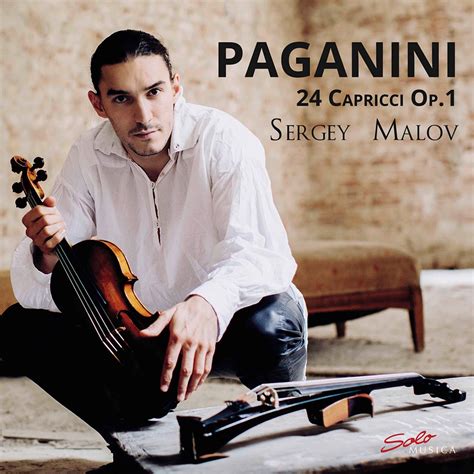 ‎paganini 24 Caprices For Solo Violin Op 1 Ms 25 By Sergey Malov On