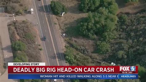 Driver Killed In Head On Crash Involving Big Rig 2 Cars Youtube
