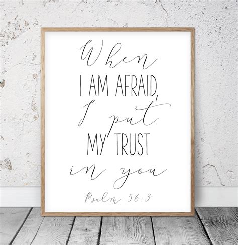 When I Am Afraid I Put My Trust In You Psalm 563 Bible Etsy