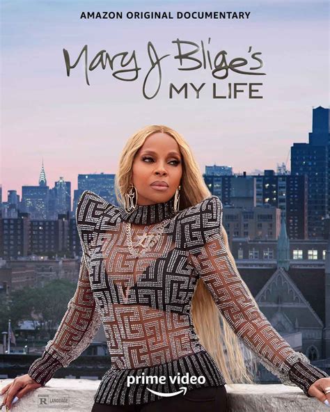 Mary J Bliges My Life 2021