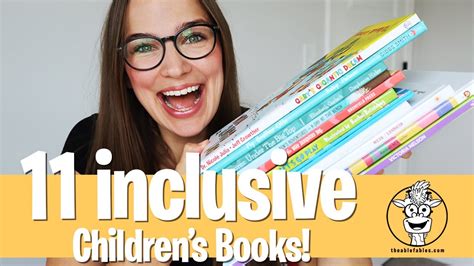 Inclusive Childrens Books That Every Child Needs 11 Books About