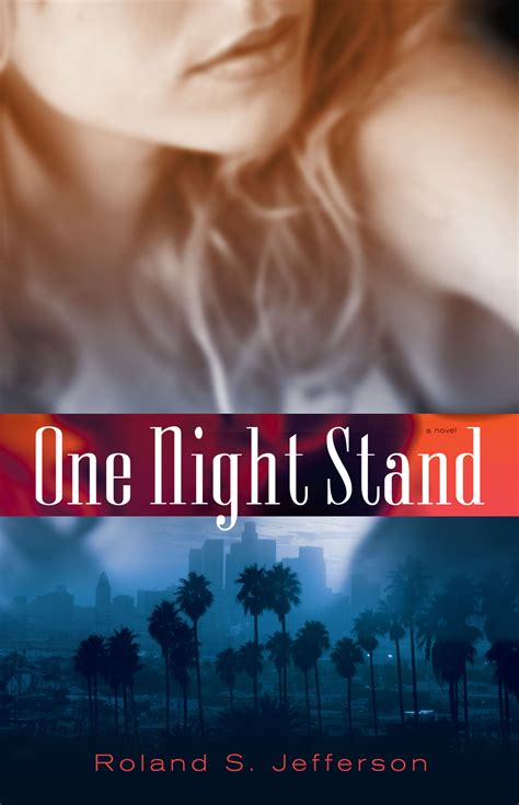 One Night Stand Book By Roland S Jefferson Official Publisher Page