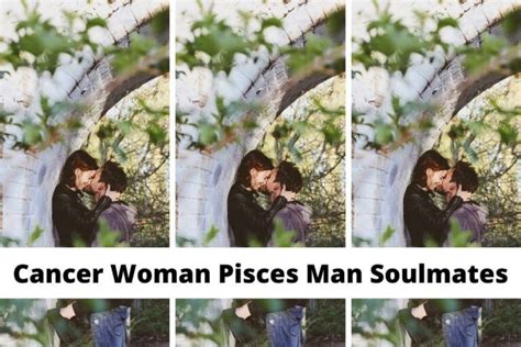 Cancer Woman Pisces Man Soulmates Attraction Love Compatibility Friendship And More In