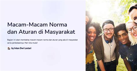 Macam Macam Norma Dan Aturan Di Masyarakat