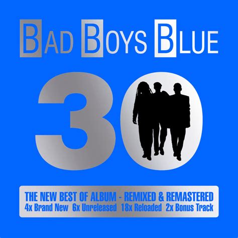 Bad boys blue — back to the future. Bad Boys Blue - 30 (2015, Super Jewel Case, CD) | Discogs